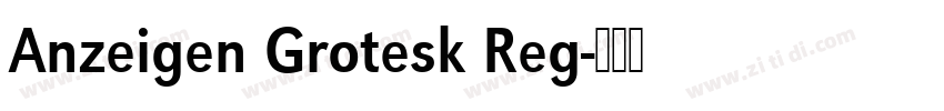 Anzeigen Grotesk Reg字体转换